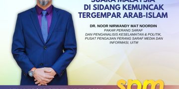 SUARA MALAYSIA DI SIDANG KEMUNCAK TERGEMPAR ARAB-ISLAM